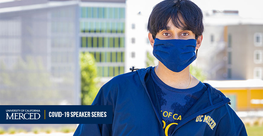 Covid-19 Speaker Series banner with student wearing mask